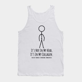 Ehlers Danlos Awareness It's Not In My Head Tank Top